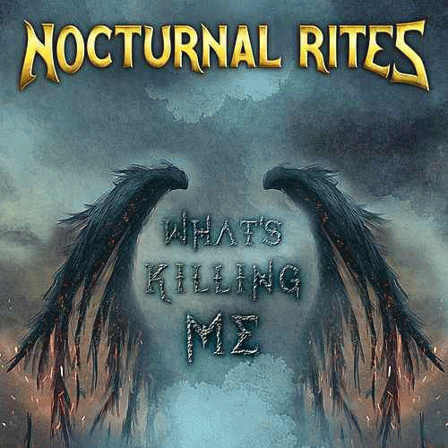 Nocturnal Rites : What's Killing Me